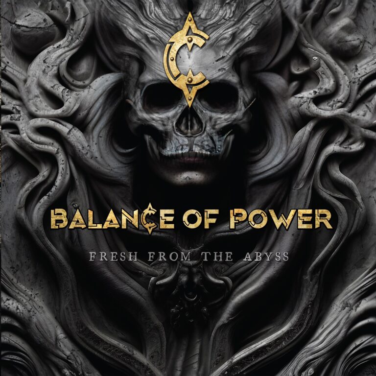 Balance of Power – Fresh from the Abyss Review